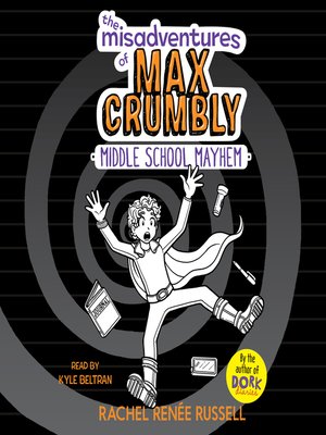 cover image of The Misadventures of Max Crumbly 2